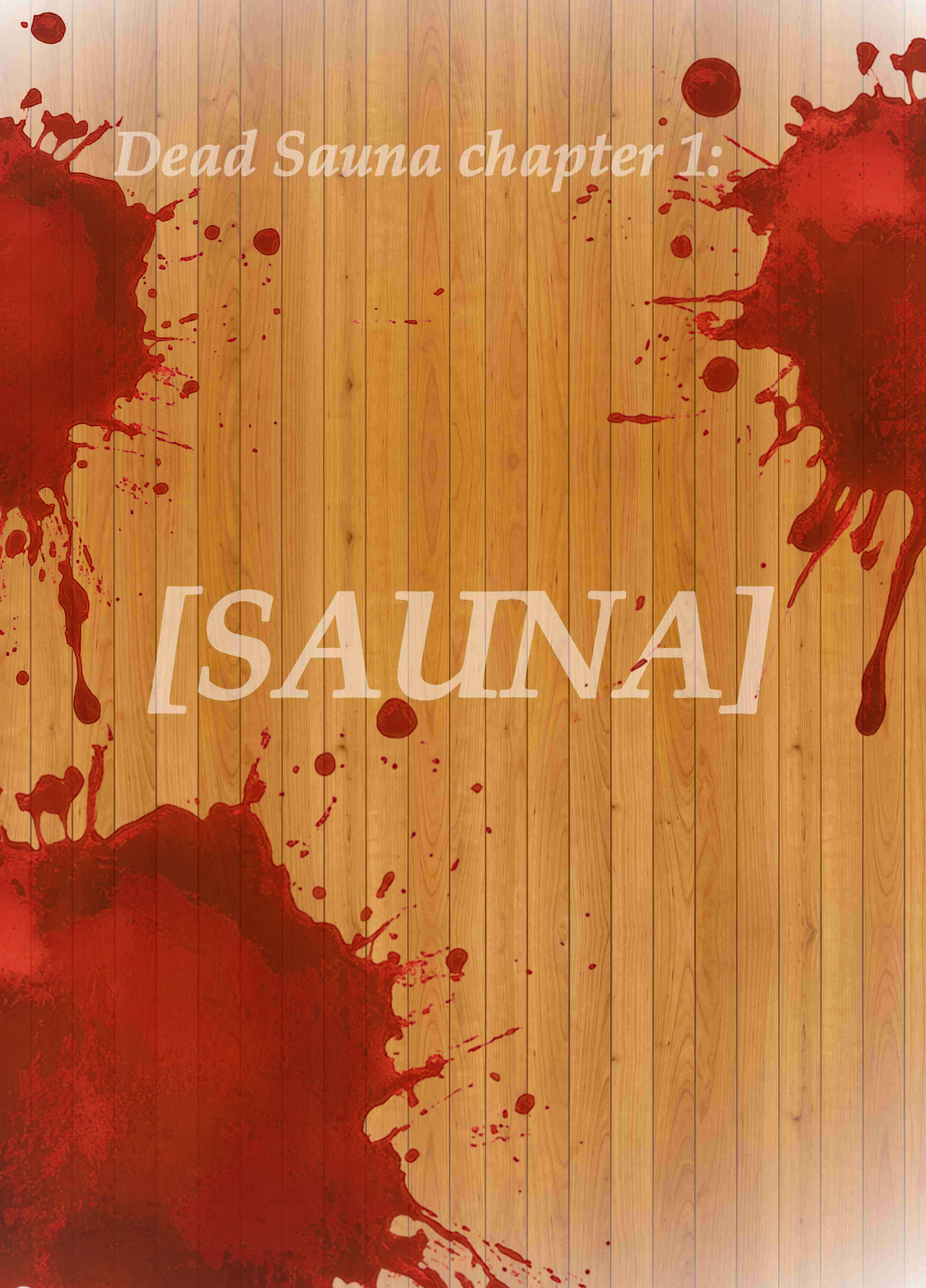 Dead Sauna Chapter 1 Page 1
